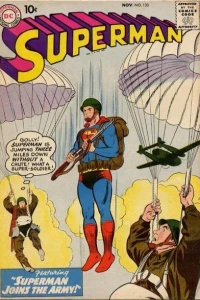 The Super-Luck Of Badge 77; How Perry White Hired Clark Kent!; Superman Joins the Army!