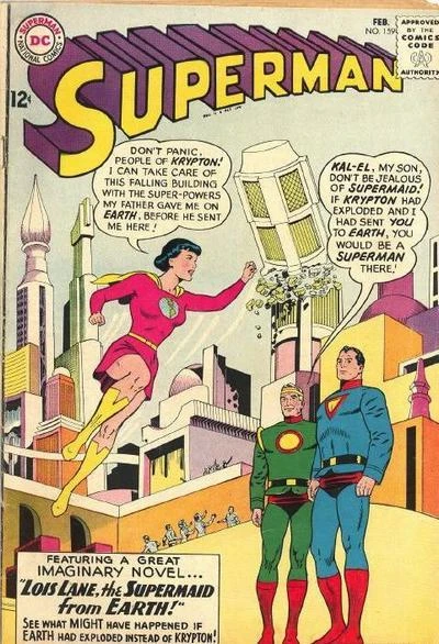 Cover of Lois Lane, the Super-Maid of Krypton!
