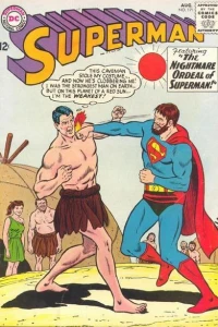 Superman’s Sacrifice! / The Curse Of Magic! / The Nightmare Ordeal of Superman!