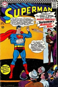 Superman's Achilles Heel! / Target Superman!