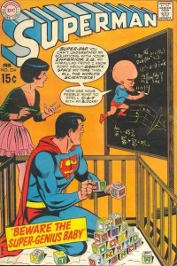Beware the Super-Genius Baby!