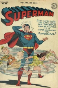 The Mxyztplk-Susie Alliance!; There is No Superman; A Modern Marco Polo