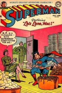 Lois Lane, WAC!
