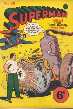 Hank Garvin, Man of Steel