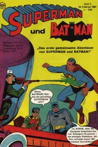 Das erste gemeinsame Abenteuer von Superman und Batman!