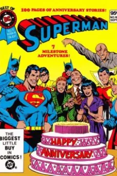 Superman : 7 Milestone Adventures!