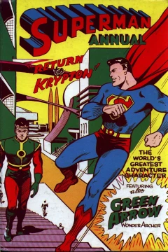 The Rainbow Superman; The Mystery of the Giant Arrows