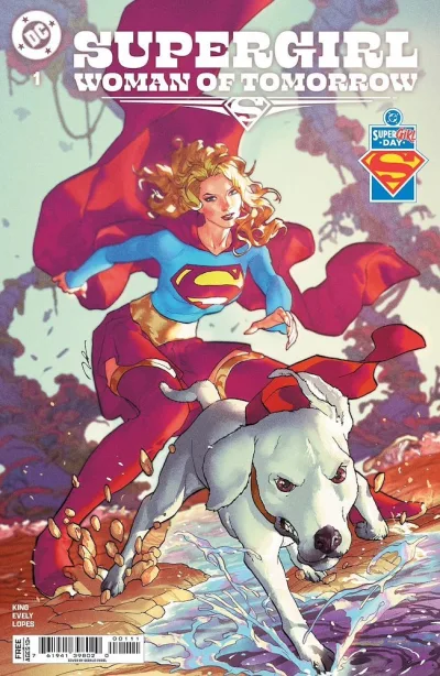 Supergirl: Woman of Tomorrow - Superman Day Special Edition