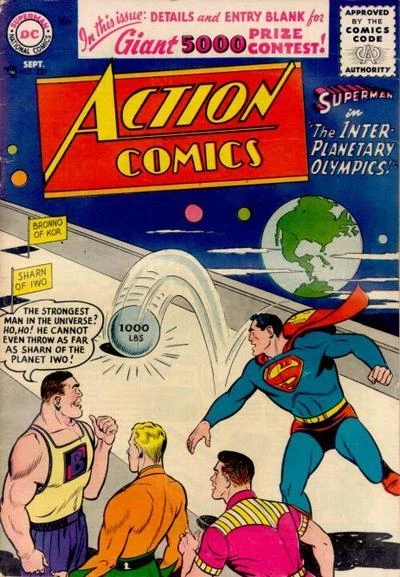 Cover of Superman in The Interplanetary Olympics! : The Strongest Man in the Universe? Ho-Ho! He Cannot Even Throw as Far as Sharn of the Planet Iwo!