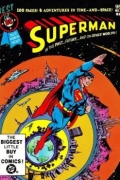 Superman in the Past...Future...and Other Worlds!