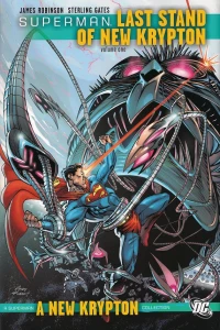 Last Stand of New Krypton Book One