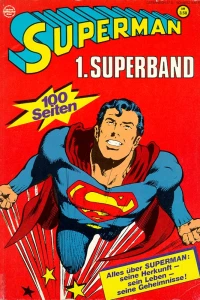 Alles über Superman: seine Herkunft – sein Leben – seine Geheimnisse!