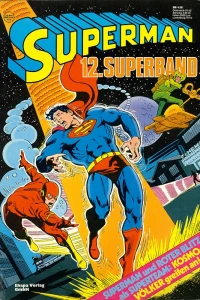 Superman und Roter Blitz als Superteam: Kosmovölker greifen an!