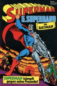 Superman kämpft gegen seine Freunde!