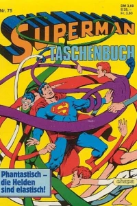 Phantastisch - die Helden sind elastisch!