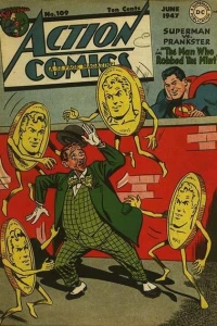 Superman vs. Pranskster in The Man Who Robbed the Mint