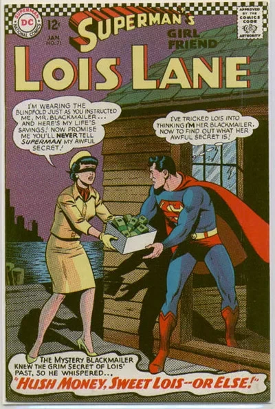 Cover of Bad Luck for a Black Super-Cat ; Hush Money, Sweet Lois -- Or Else!