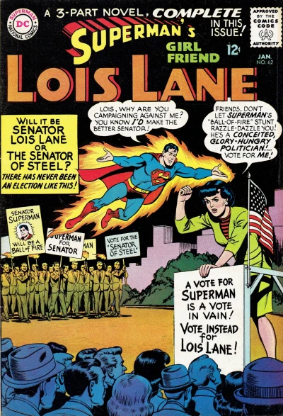 Cover of Lois Lane's Anti-Superman Campaign!