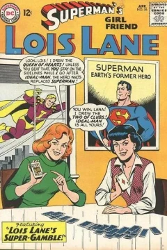The Snoopiest Girl in History! / Lois Lane, Super-Telepath! / Lois Lane's Super-Gamble!