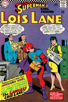 The Lawless Lois Lane! / The Prisoner of S.K.U.L.