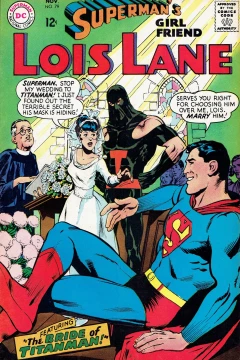 The Bride of Titanman!; Checkmate for Lois!