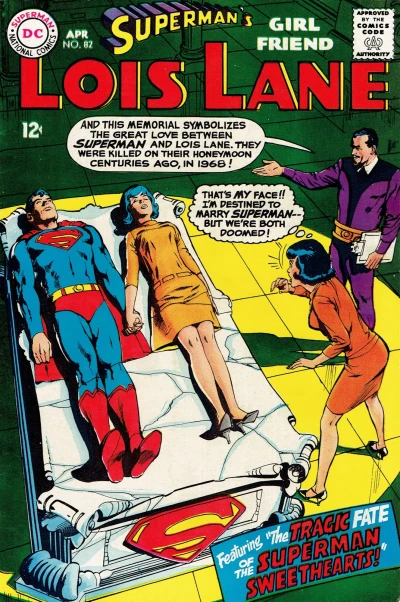 Cover of The Tragic Fate of the Superman Sweethearts!
