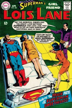 The Tragic Fate of the Superman Sweethearts!