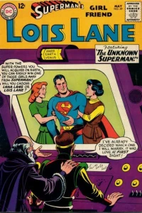 The Unknown Superman! / Lois Lane, Beauty Queen!