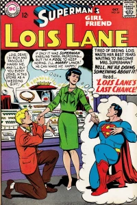 Beware of the Bug-Belle! / Lois Lane's Last Chance!