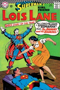 The Dummy and the Damsel! / Lois Lane's Fairy Godmother!