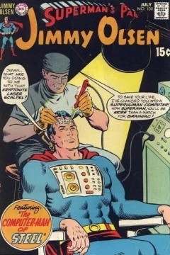 The Computer-Man of Steel! ; Olsen, the Teen Wonder!