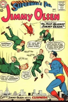 The Plot Against Olsen! / Jimmy Olsen Meets Cleopatra! / The Nine Lives of Jimmy Olsen!