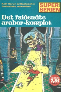 Det fuldendte araber-komplot