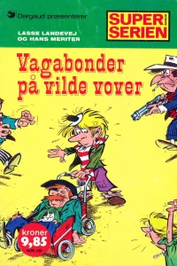 Vagabonder på vilde vover