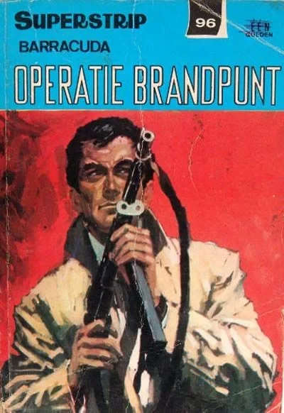 Cover of Barracuda: Operatie Brandpunt