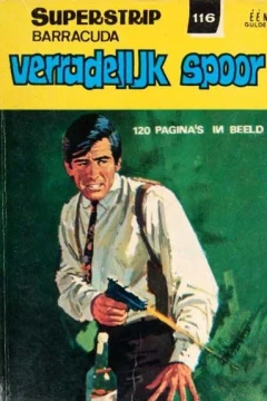 Barracuda: Verradelljk spoor