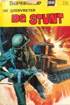 De Ijzervreter De Stunt
