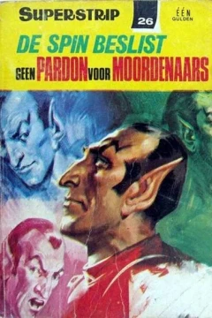 De Spin Beslist geen Pardon voor Moordenaars