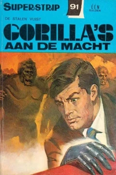 De Stalen Vuist: Gorilla's aan de Macht