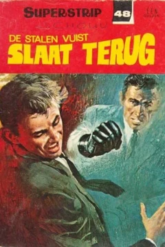 De Stalen Vuist Slaat Terug