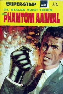 De Stalen Vuist Tegen de Phantom Aanval