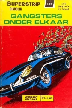 Diabolik: Gangsters Onder Elk a Ar
