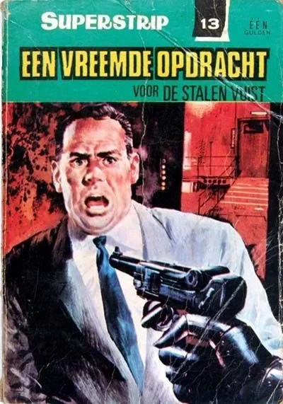 Cover of Een Vreemde Opdracht voor De Stalen Vuist