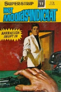 Het Moordsyndicaat: Barracuda Grupt in