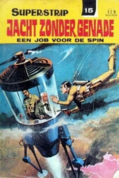 Jacht Zonder Genade een Job Voor de Spin
