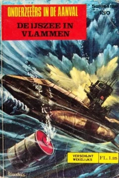 Onderzeeers in de Aanval: De Ijszee in Vlammen
