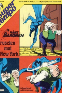 Mane Baronen: Truselen mot New York