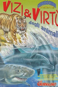 Conoscere Insieme - Vizi & Virtù degli animali
