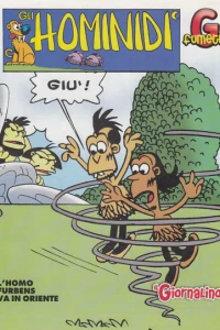 G Fumetti - Gli Hominidi L' Homo furbens va in Oriente