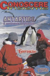 Conoscere Insieme - Antartide il continente di ghiaccio